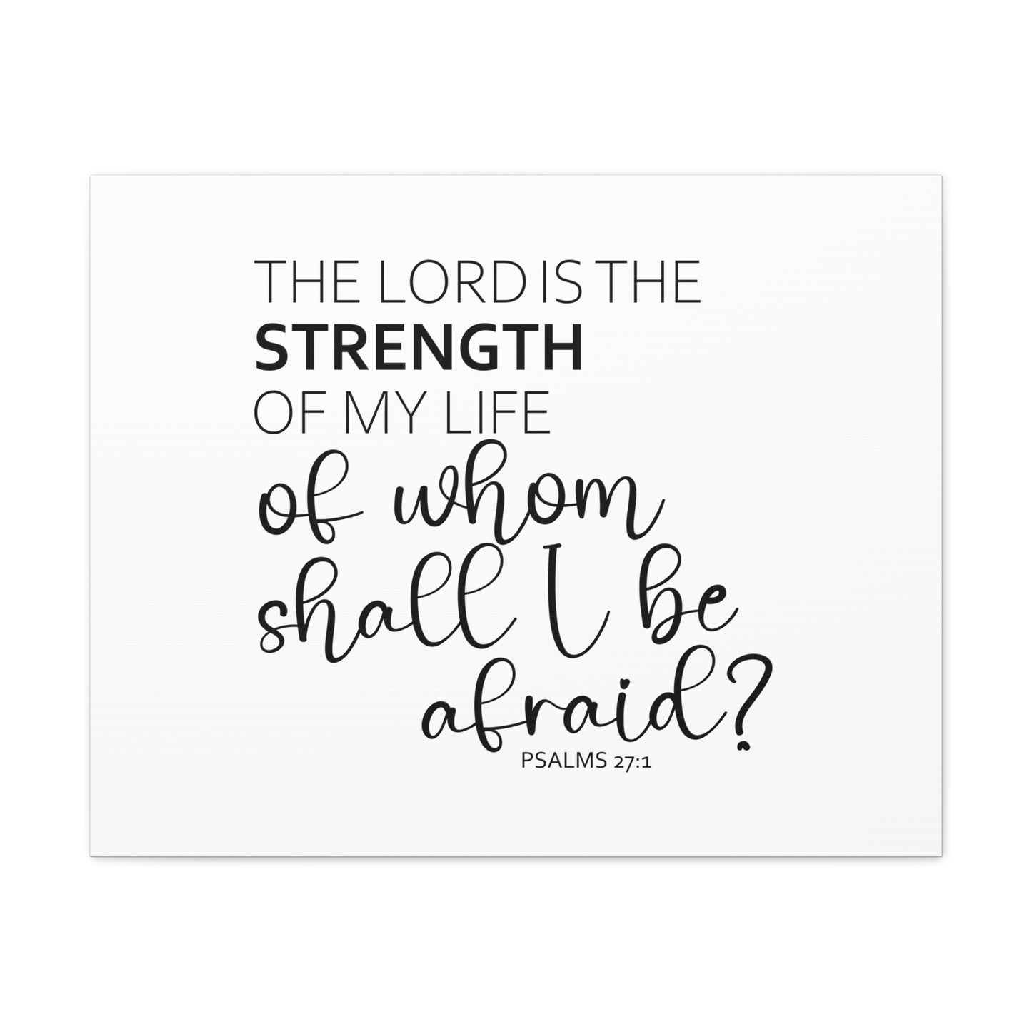 The Lord Is The Strength Psalms 27:1 White Bible Verse Canvas Christian Wall Art Ready to Hang