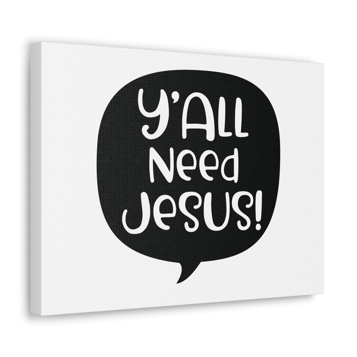 Y'all Need Jesus Psalm 37:4 Christian Wall Art Print Ready to Hang