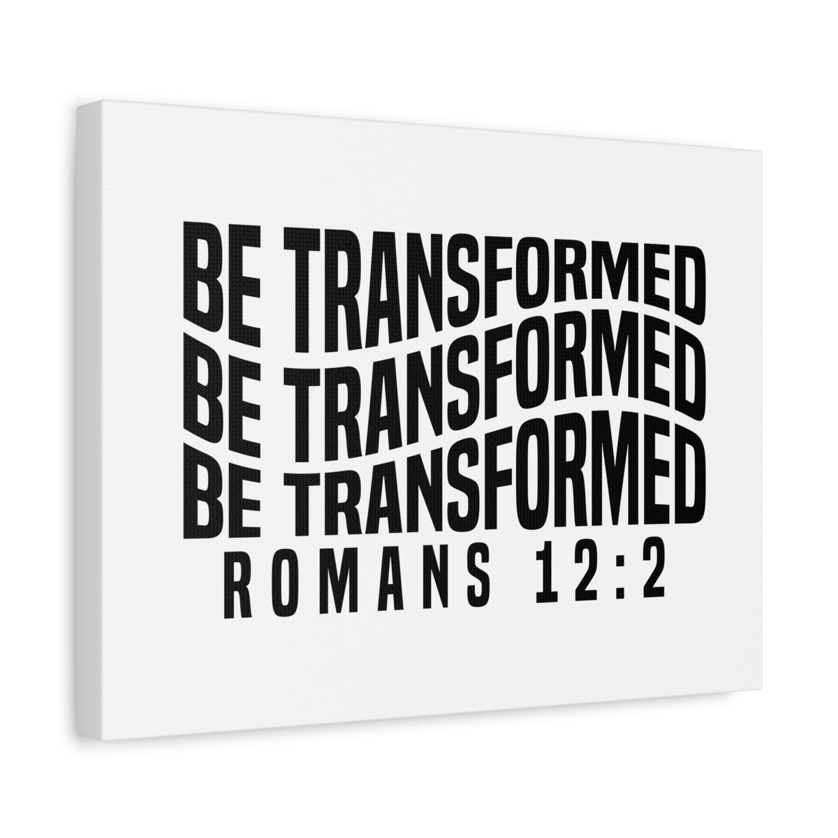 Scripture Walls Be Transformed Romans 12:2 Bible Verse Canvas Christian Wall Art Ready to Hang Unframed