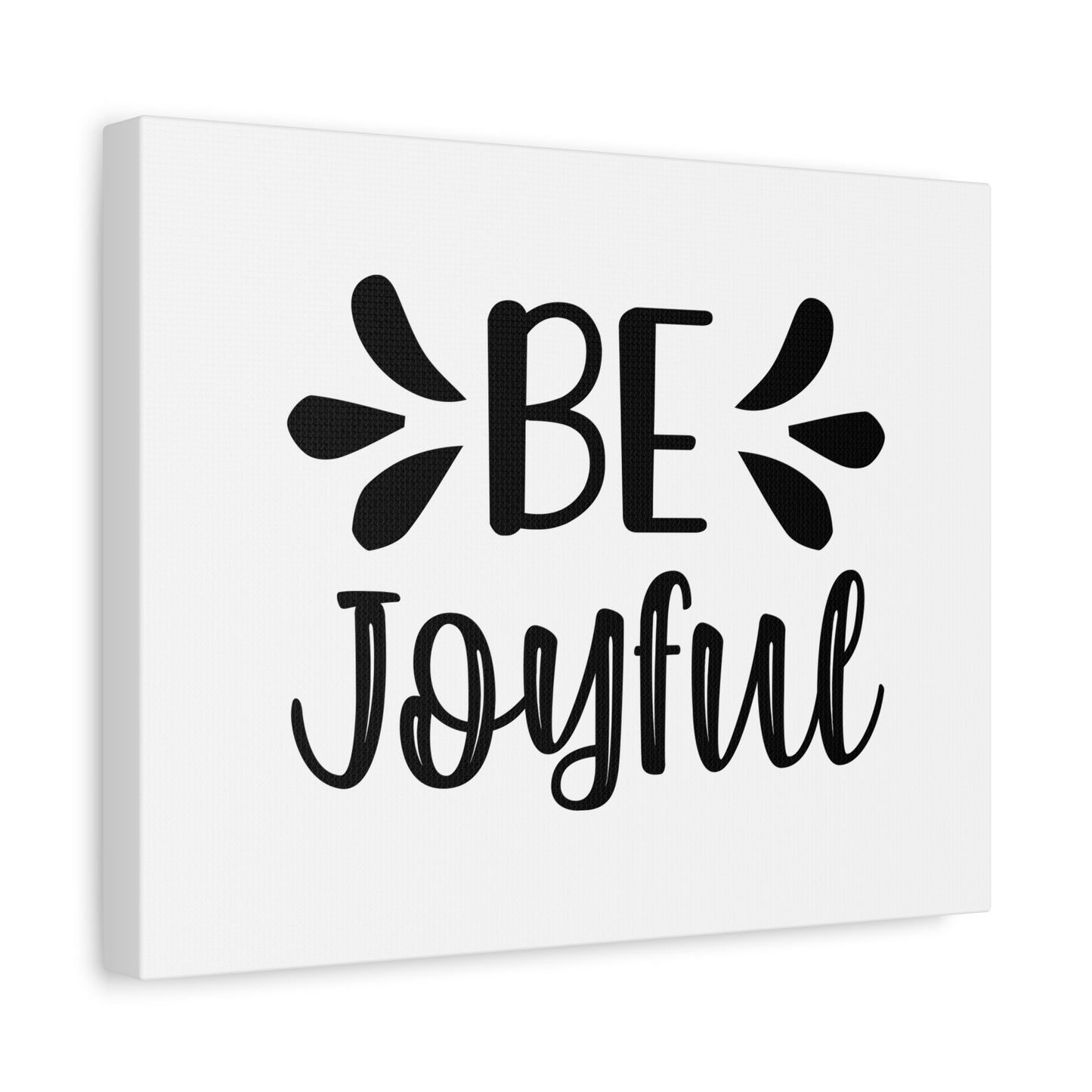 Scripture Canvas Be Joyful Psalm 16:11 Christian Wall Art Bible Verse Print Ready to Hang