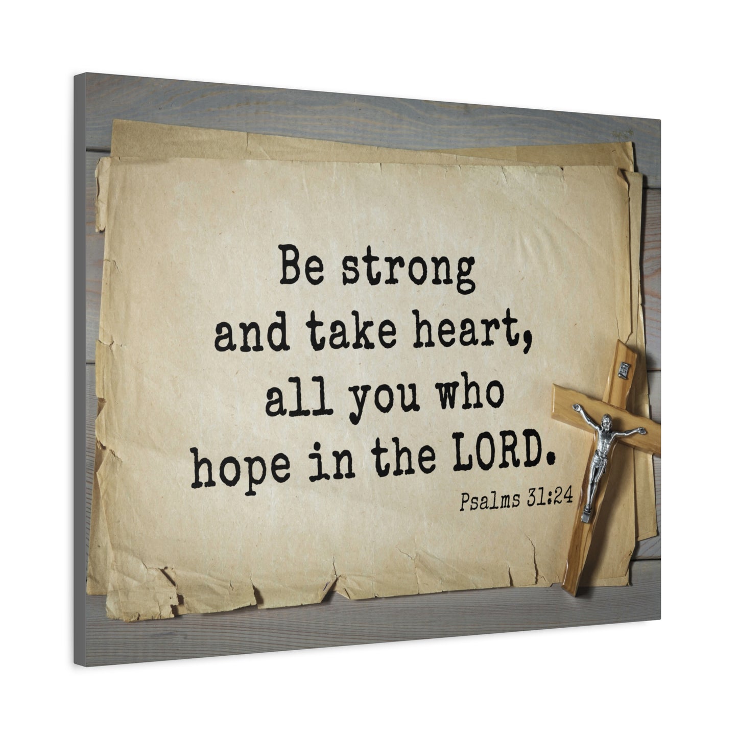 Scripture Walls Be Strong Psalms 31:24 Bible Verse Canvas Christian Wall Art Ready to Hang