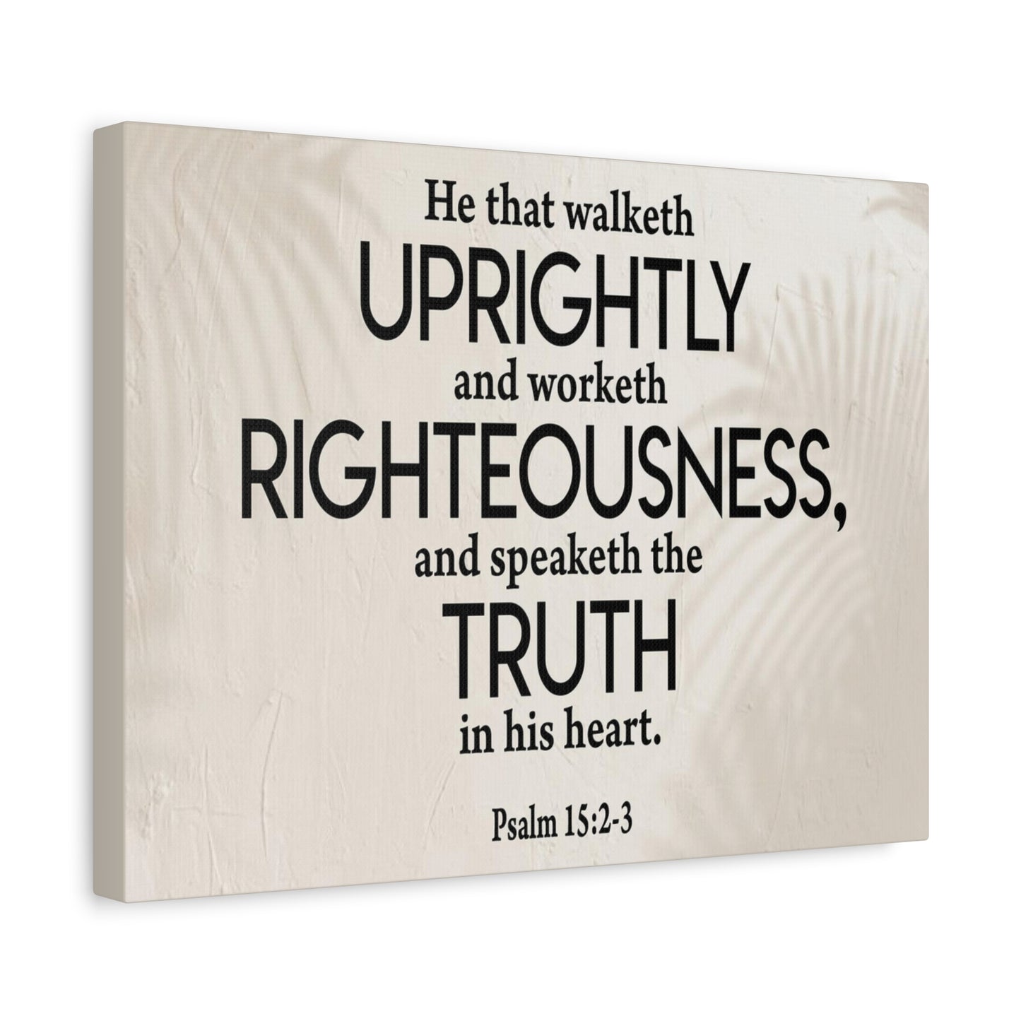Bible Verse Canvas Righteousness Psalm 15:2-3 Scripture Wall Art Christian Home Decor