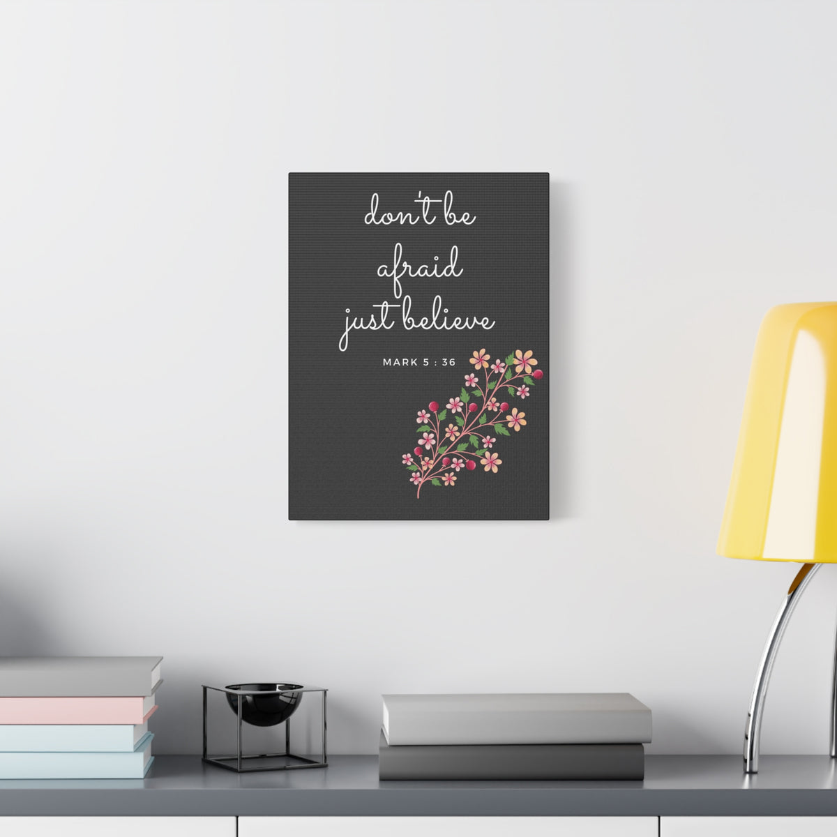 Scripture Canvas Just Believe Mark 5:36 Christian Wall Art Bible Verse Print Ready to Hang