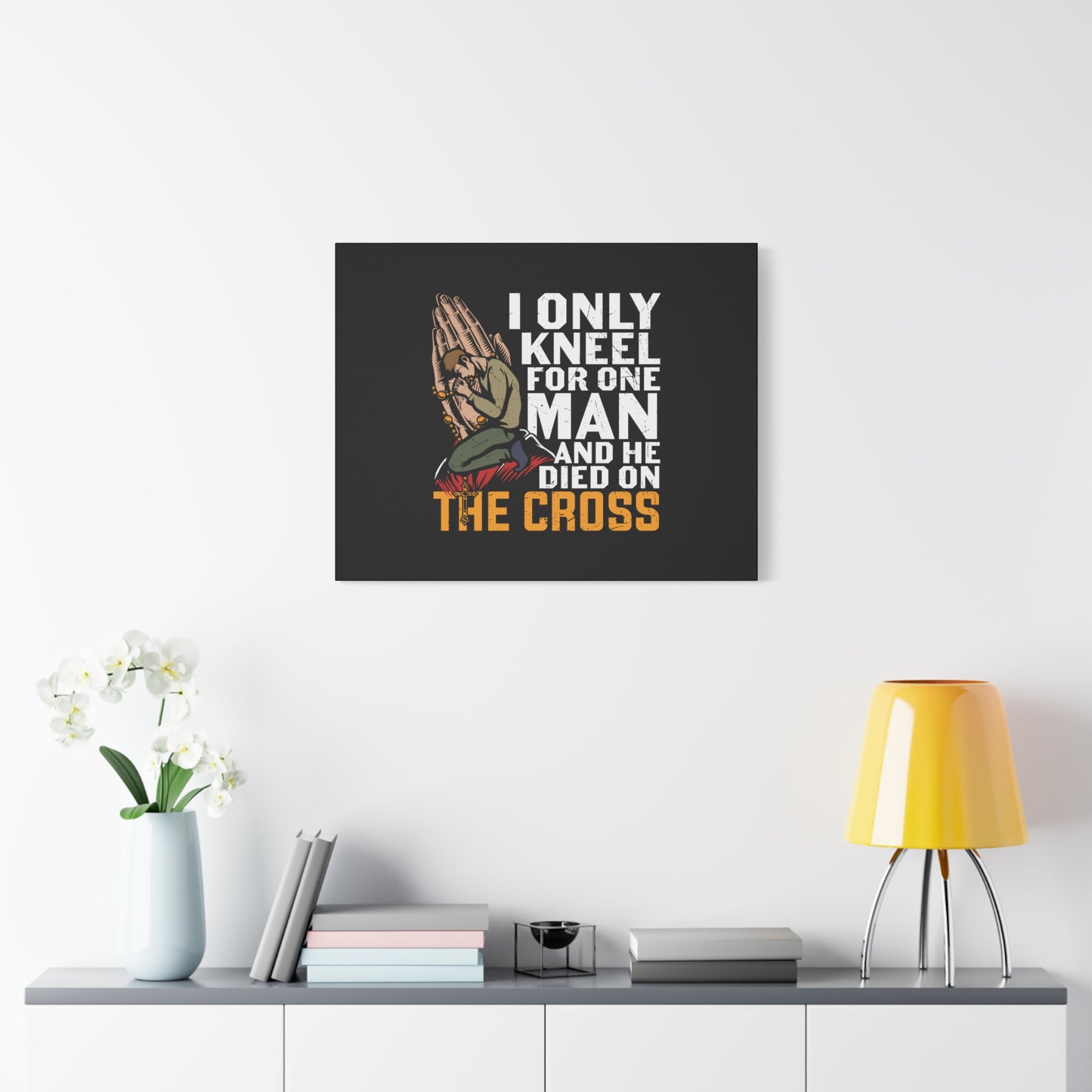 Scripture Canvas Only Kneel For One Man Psalm 95:6 Christian Wall Art Bible Verse Print Ready to Hang