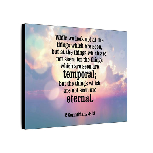Scripture Canvas Temporal and Eternal Things 2 Corinthians 4:18 Christian Wall Art Bible Verse Print Ready to Hang