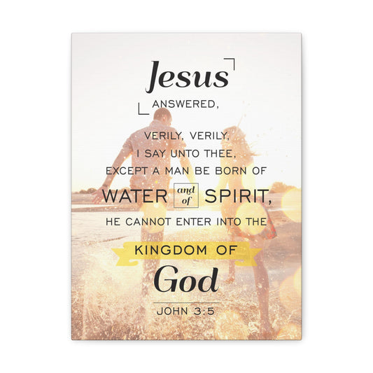 Water and of Spirit John 3:5 Christian Wall Art Bible Verse Print Ready to Hang