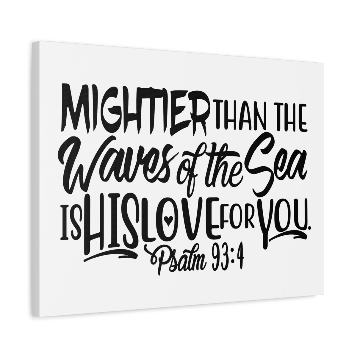 Scripture Canvas Mightier Than The Waves Psalm 93:4 Christian Wall Art Bible Verse Print Ready to Hang