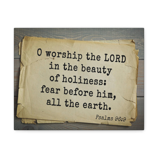Worship The Lord Psalms 96:9 Bible Verse Canvas Christian Wall Art Bible Verse Print Ready To Hang