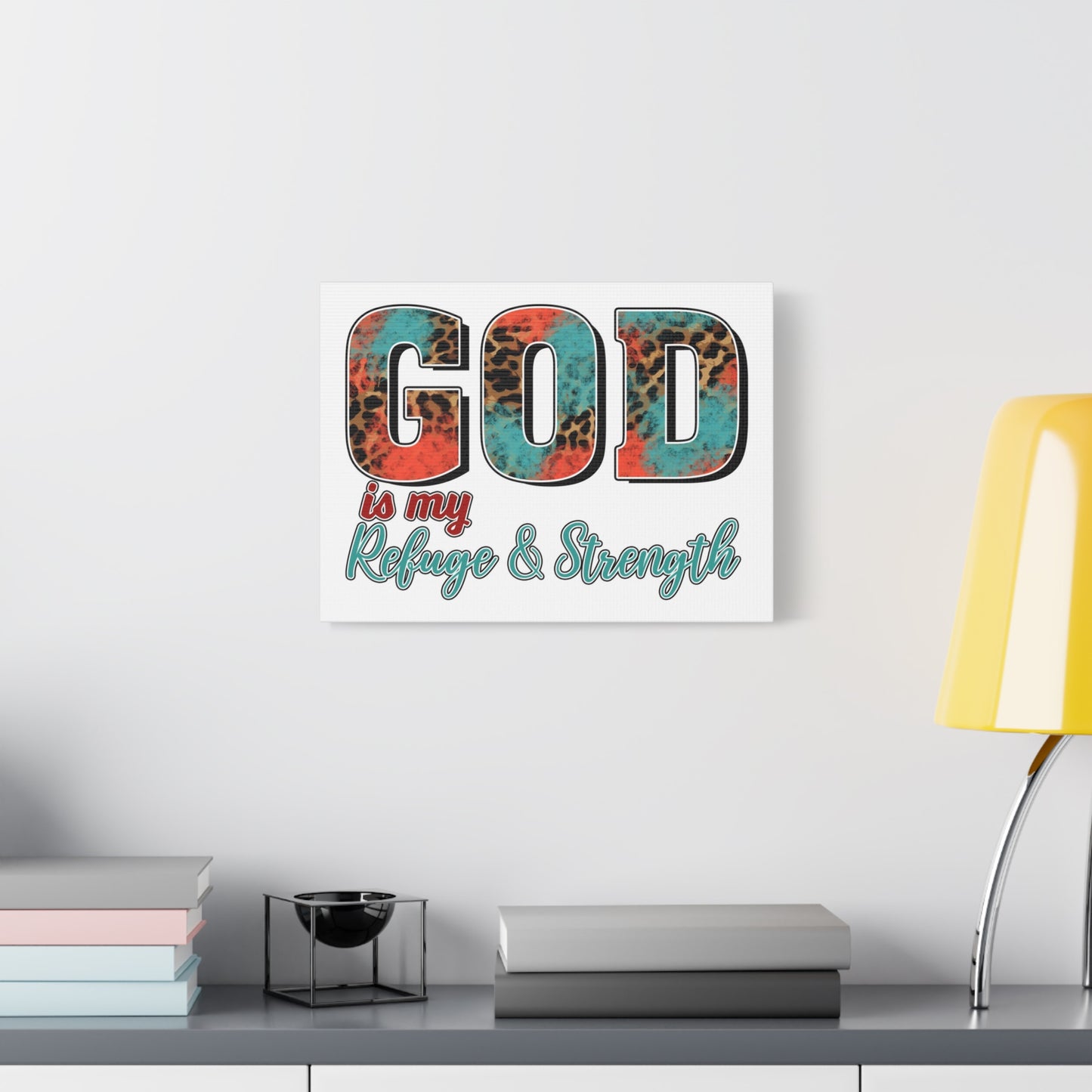 Scripture Walls My Refuge My Strength Bible Verse Canvas Christian Wall Art Ready to Hang Unframed