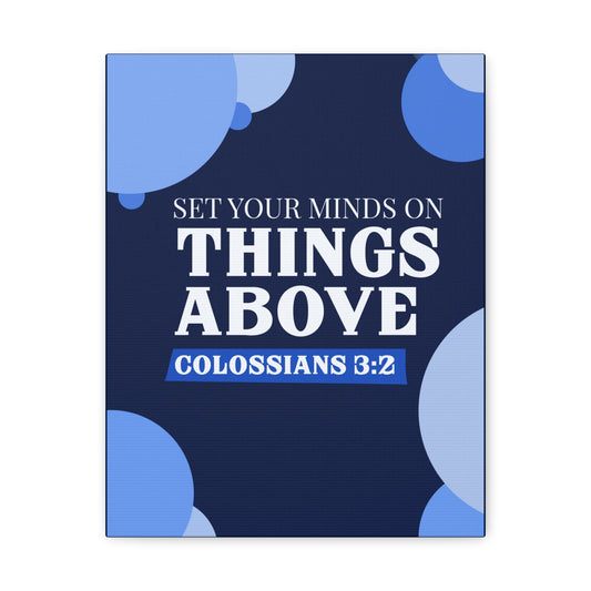 Things Above Colossians 3:2 Christian Wall Art Bible Verse Print Ready to Hang