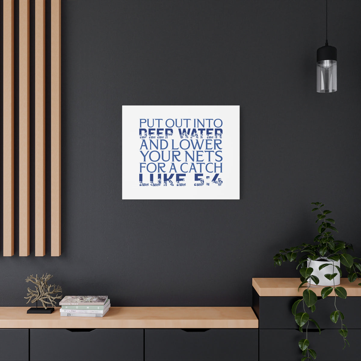 Scripture Walls Into Deep Water Luke 5:4 Waves Bible Verse Canvas Christian Wall Art Ready to Hang