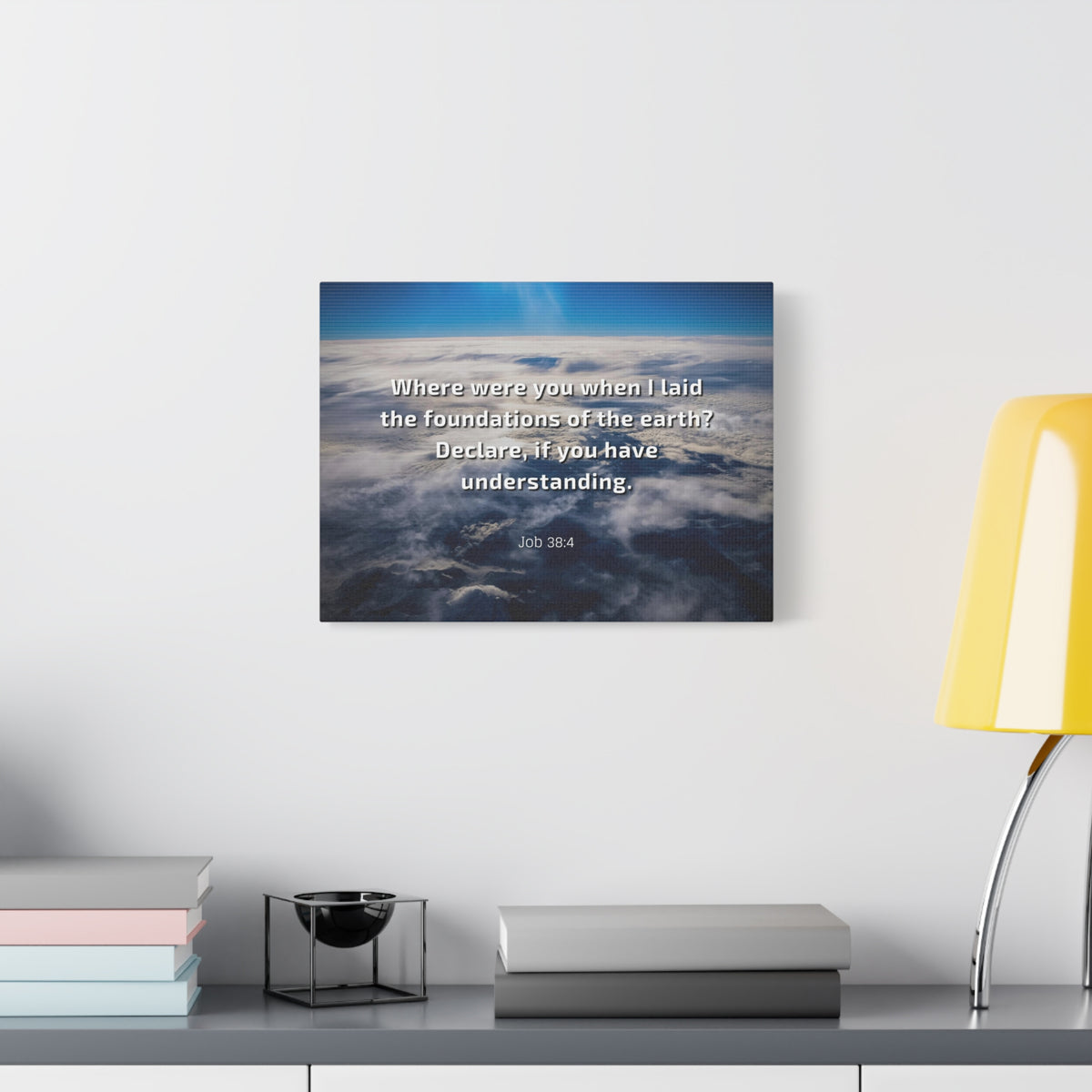 Scripture Canvas Foundations Of Earth Job 38:4 Christian Wall Art Bible Verse Print Ready to Hang