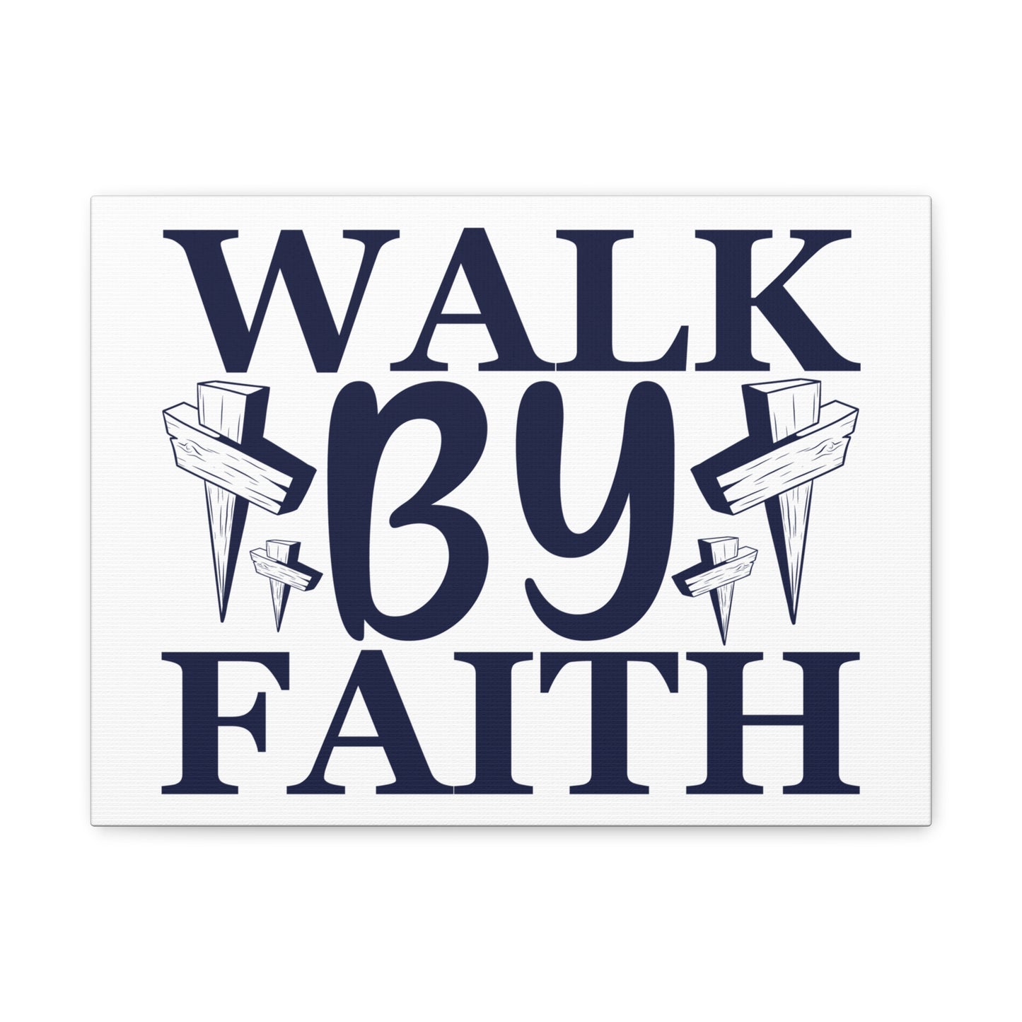 Walk By Faith 2 Corinthians 5:7 Christian Wall Art Print Ready to Hang