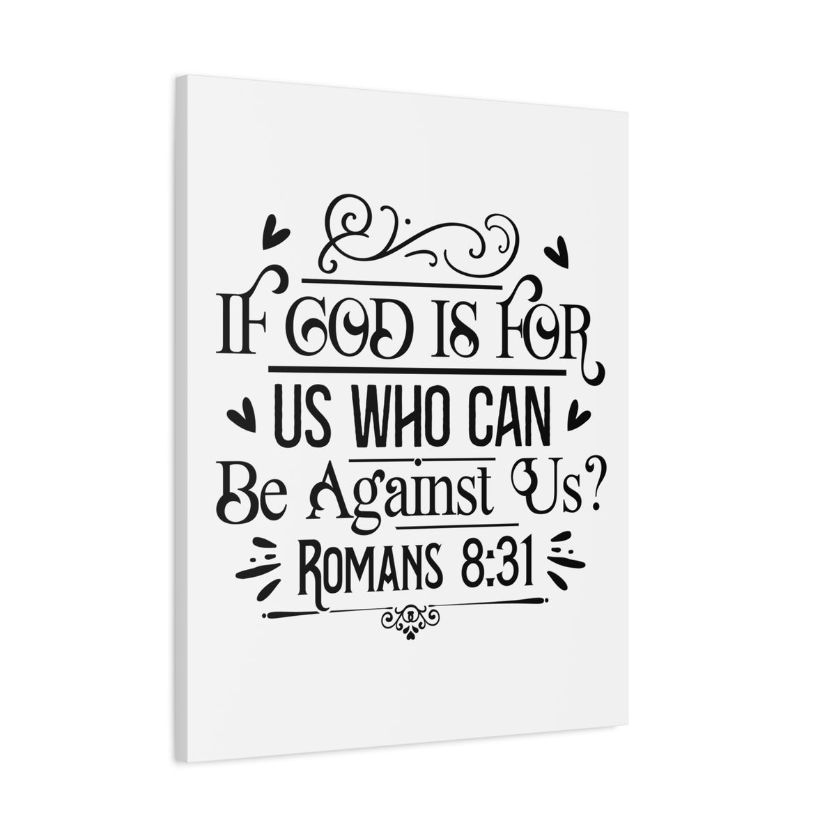 Scripture Walls If God is For Us Romans 8:31 Bible Verse Canvas Christian Wall Art Ready to Hang Unframed