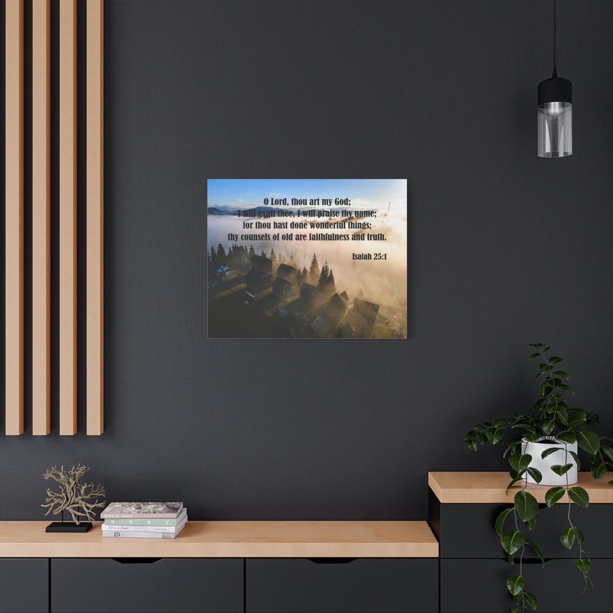 Scripture Canvas Faithfullness and Truth Isaiah 25:1 Christian Wall Art Bible Verse Print Ready to Hang