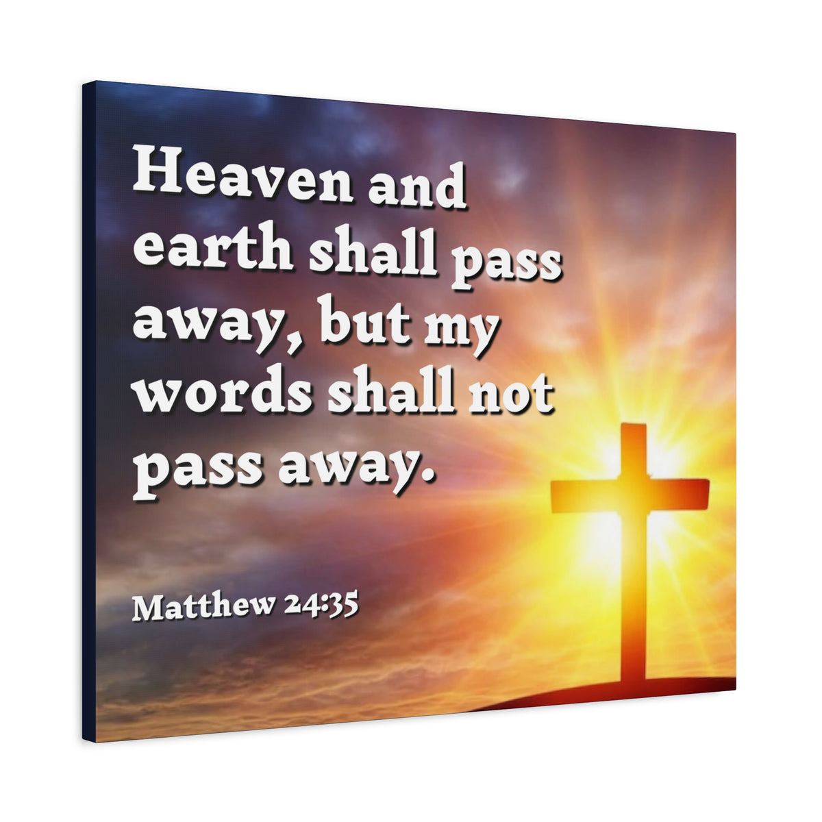 Scripture Canvas My Words Matthew 24:35 Christian Wall Art Bible Verse Print Ready to Hang