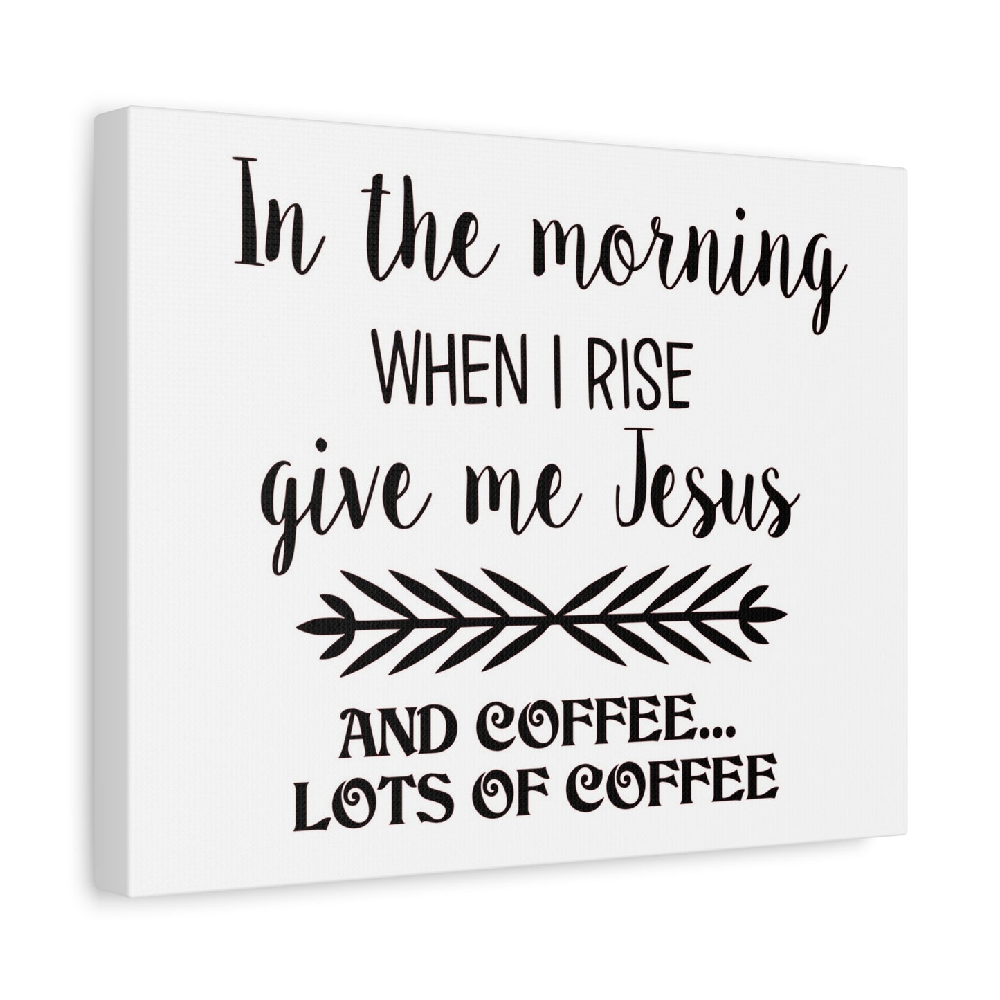 Scripture Canvas In The Morning When I Rise Psalm 59:6 Christian Wall Art Print Ready to Hang