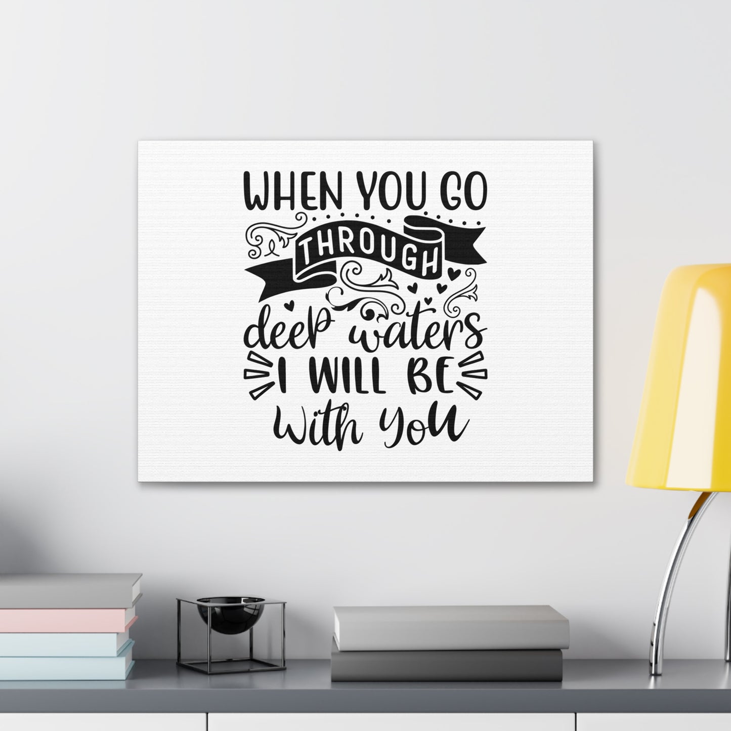 When You Go Through Deep Waters Isaiah 43:2 Christian Wall Art Bible Verse Print Ready to Hang