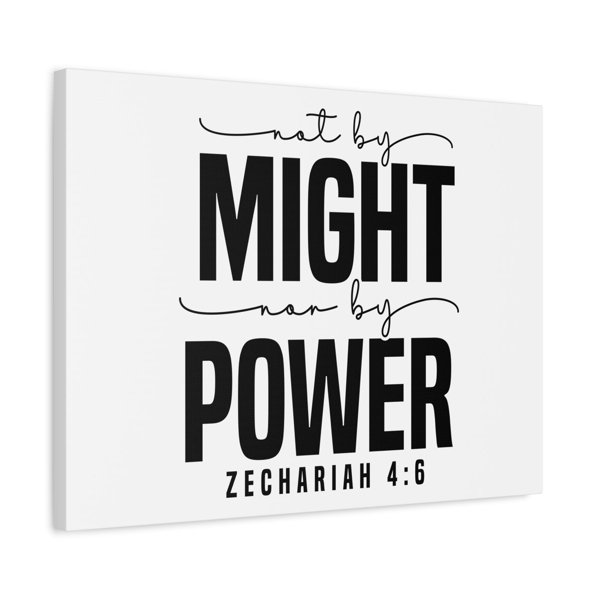 Scripture Walls Not By Might Zechariah 4:6 Bible Verse Canvas Christian Wall Art Ready to Hang Unframed