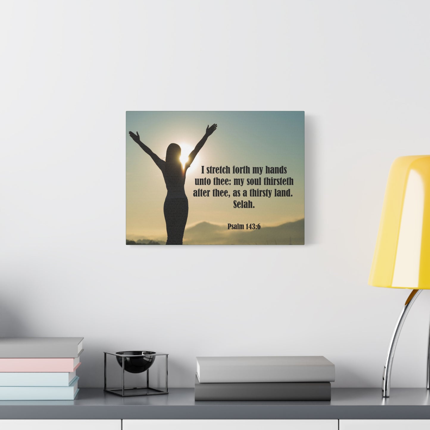 Scripture Canvas Thirsty Land Psalm 143:6 Christian Wall Art Bible Verse Print Ready to Hang