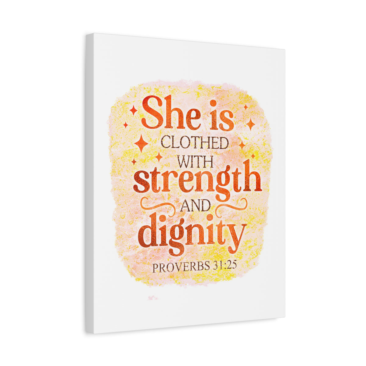 Scripture Walls Strength and Dignity Proverbs 31:25 Bible Verse Canvas Christian Wall Art Ready to Hang Unframed