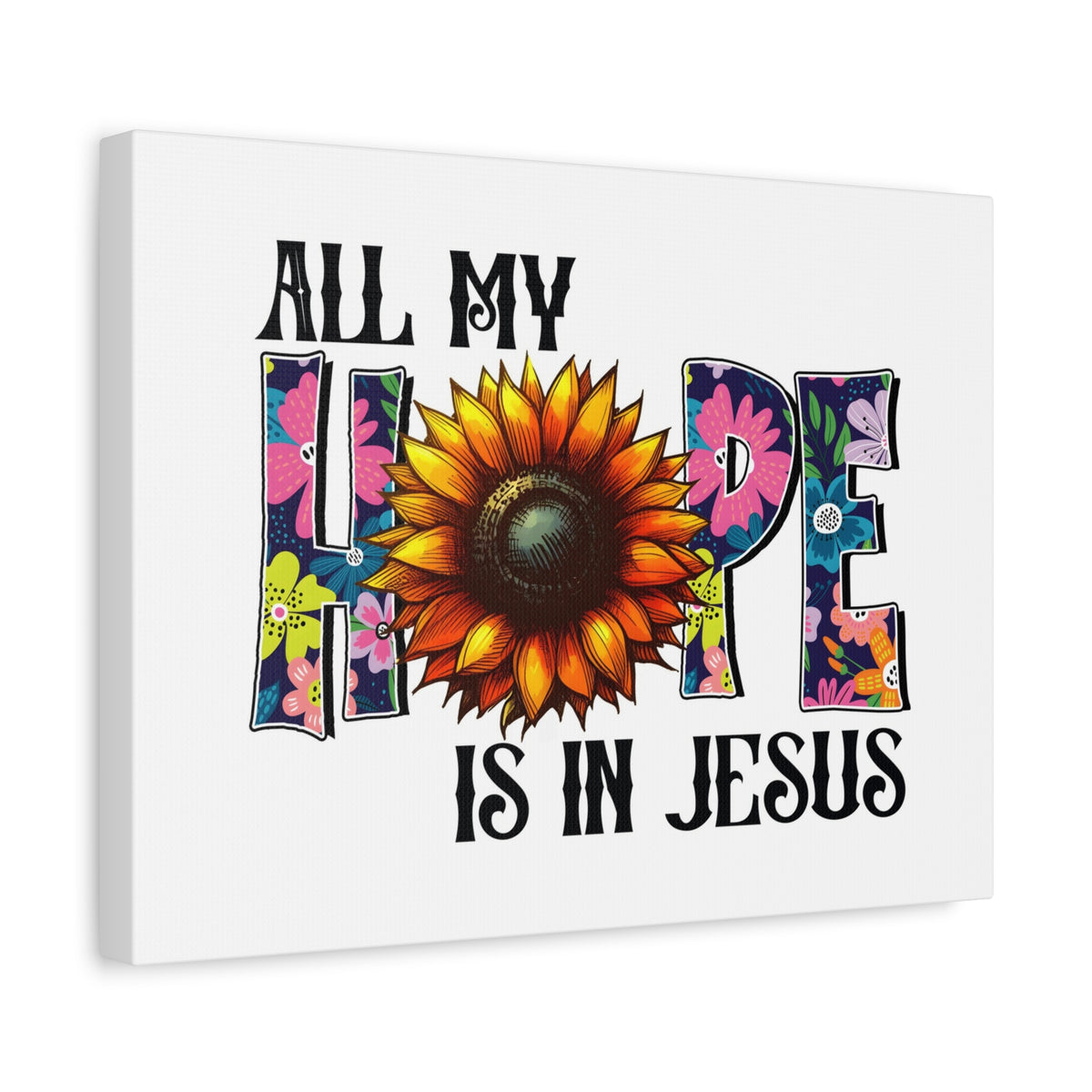 Scripture Walls My Hope is Jesus Bible Verse Canvas Christian Wall Art Ready to Hang Unframed