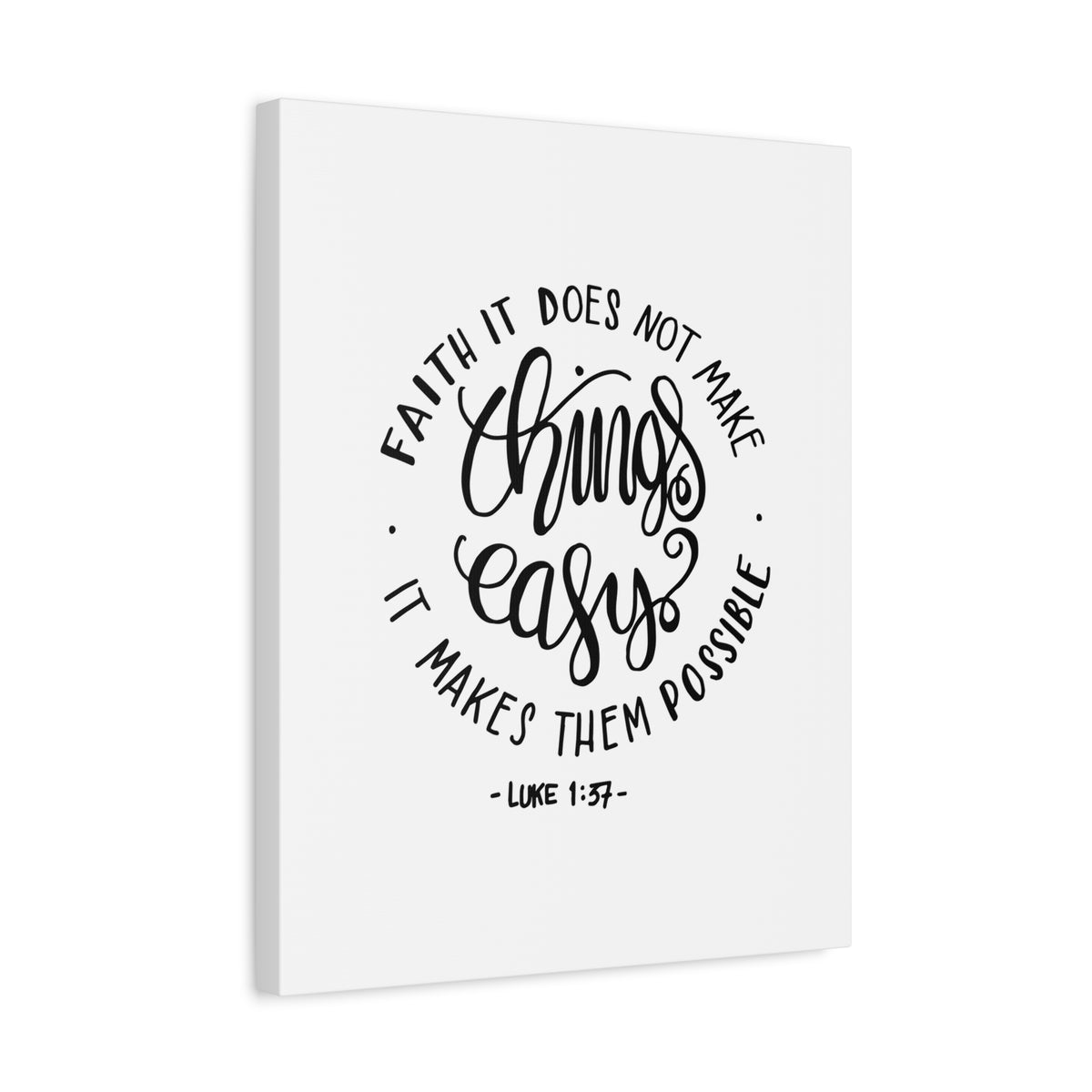 Scripture Canvas Make Things Easy Luke 1:37 Christian Wall Art Bible Verse Print Ready to Hang