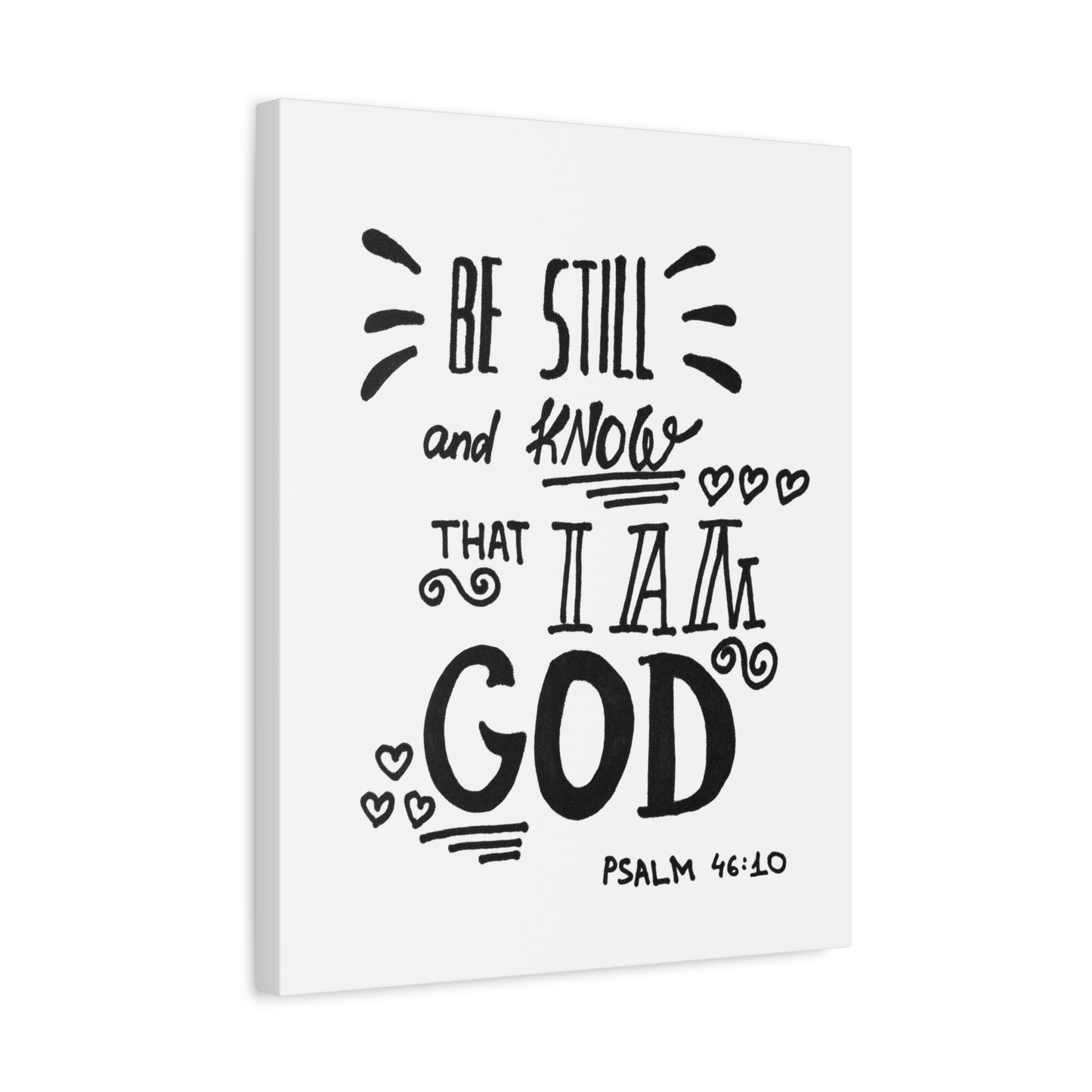 Scripture Walls Know That I Am God Psalm 46:10 Bible Verse Canvas Christian Wall Art Ready to Hang