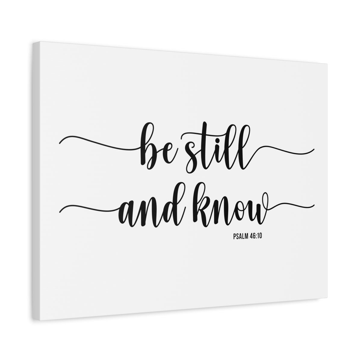 Scripture Canvas Be Still And Know Psalm 46:10 Christian Wall Art Bible Verse Print Ready to Hang