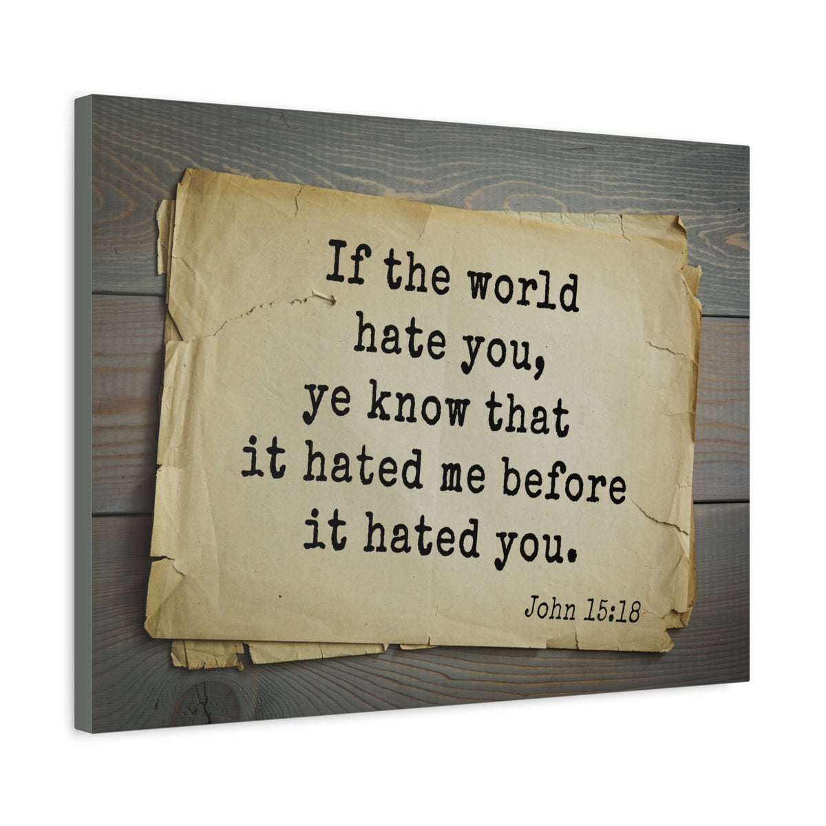 Scripture Canvas The World John 15:18 Christian Wall Art Bible Verse Print Ready to Hang