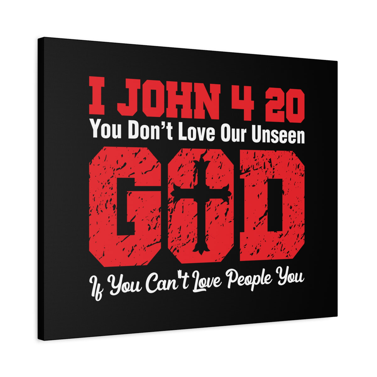 Scripture Canvas Our Unseen God 1 John 4:20 Christian Wall Art Bible Verse Print Ready to Hang