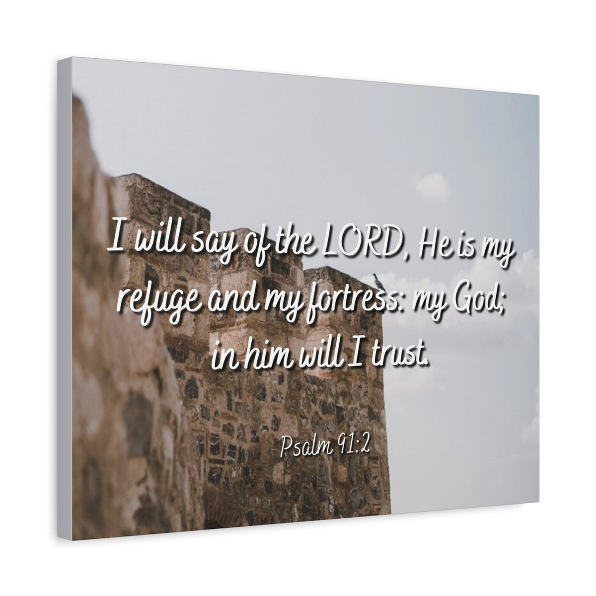 Scripture Canvas My Fortress Psalms 91:2 Christian Wall Art Bible Verse Print Ready to Hang