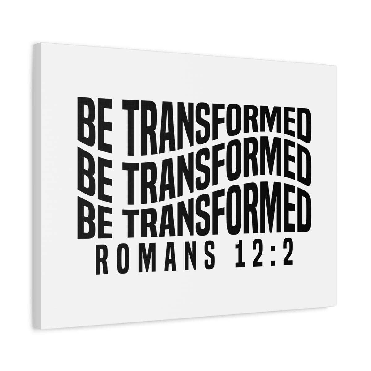 Scripture Walls Be Transformed Romans 12:2 Bible Verse Canvas Christian Wall Art Ready to Hang Unframed