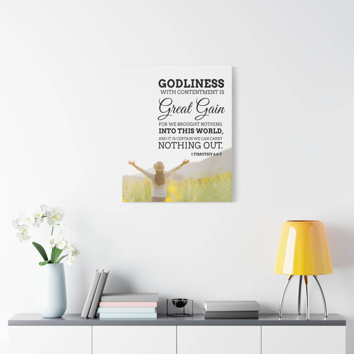 Scripture Canvas Godliness with Contentment 1 Timothy 6:6-7 Christian Wall Art Bible Verse Print Ready to Hang
