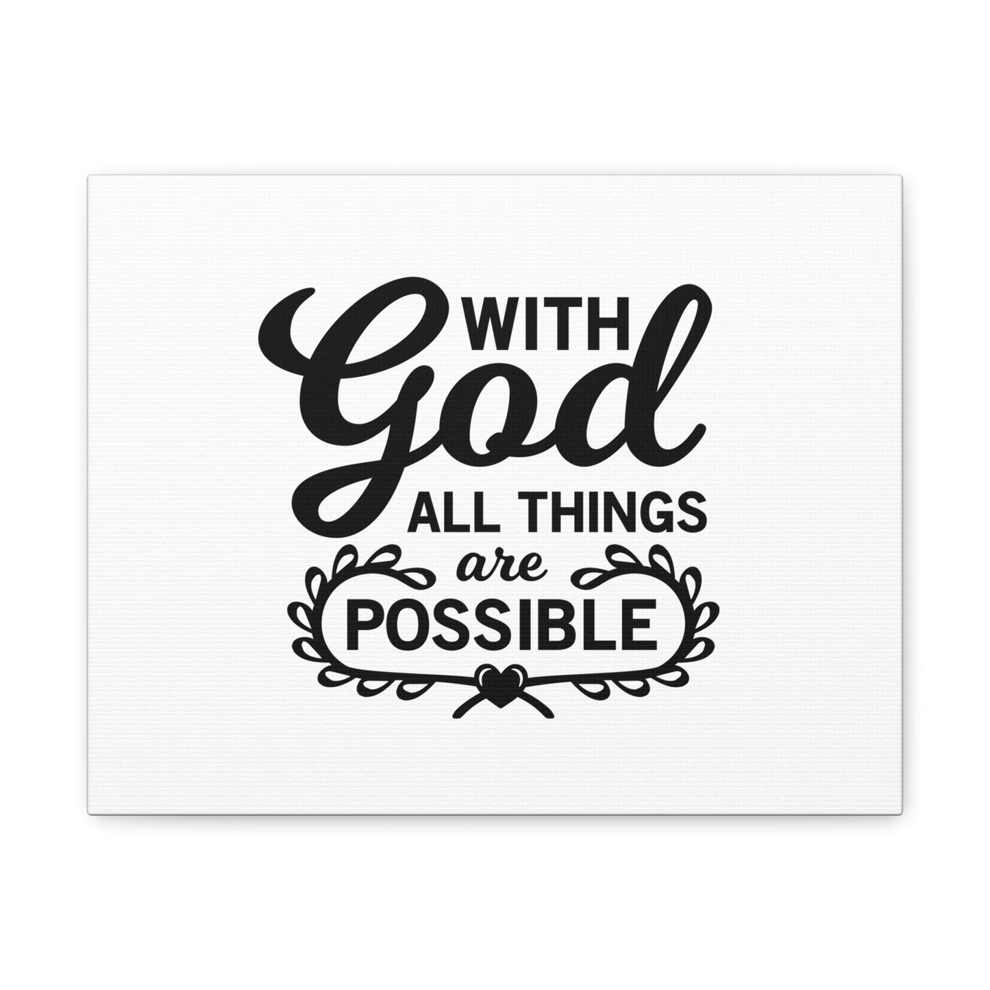 With Good All Things Are Possible Luke 1:37 Christian Wall Art Bible Verse Print Ready to Hang