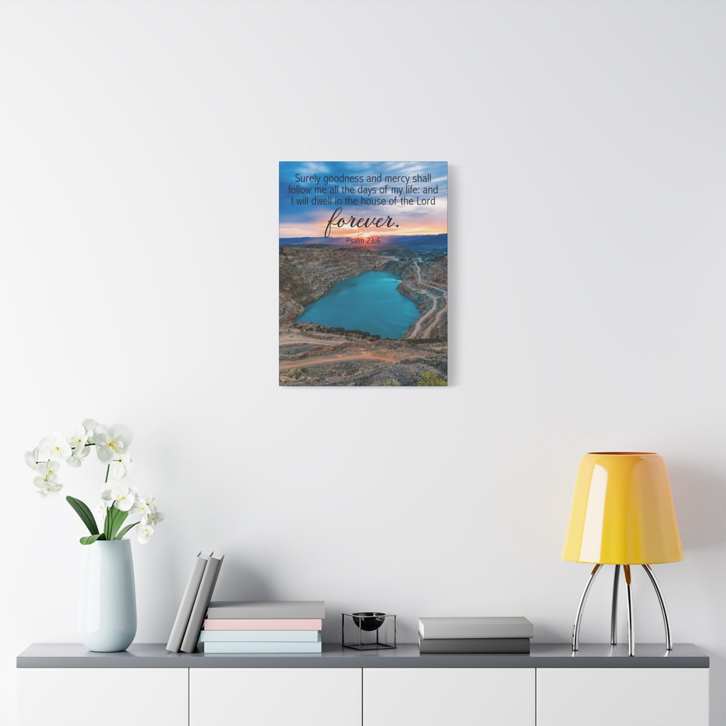 Scripture Walls Psalm 23:6 Forever Christian Wall Art Bible Verse Print Ready to Hang