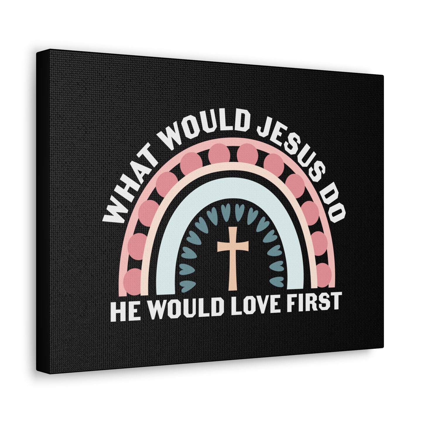 Would Jesus Do 1 John 4:19 Christian Wall Art Bible Verse Print Ready to Hang