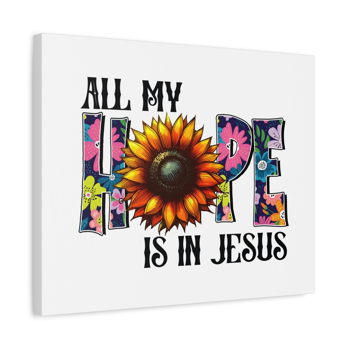 Scripture Walls My Hope is Jesus Bible Verse Canvas Christian Wall Art Ready to Hang Unframed