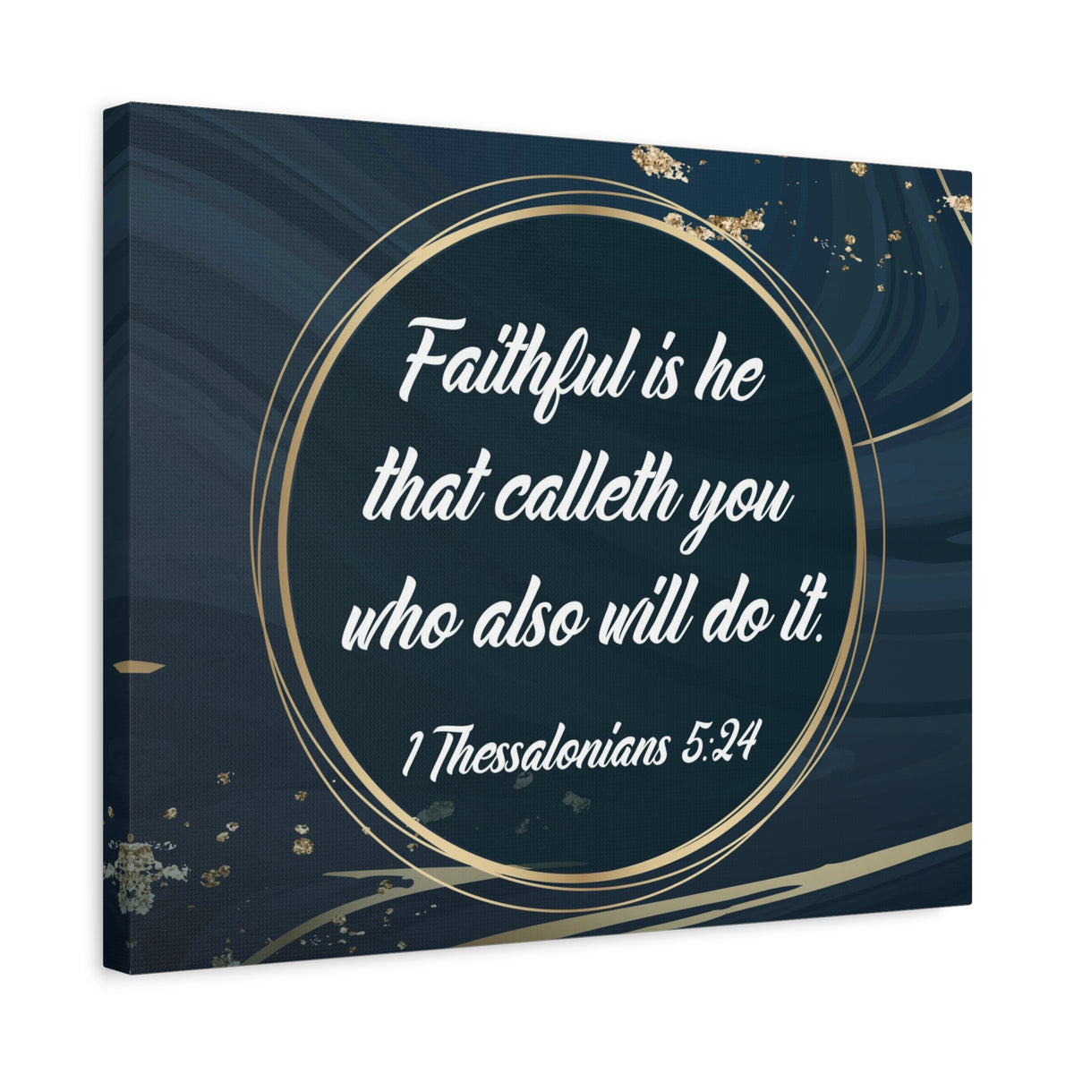 Scripture Canvas Faithful 1 Thessalonians 5:24 Christian Wall Art Bible Verse Print Ready to Hang