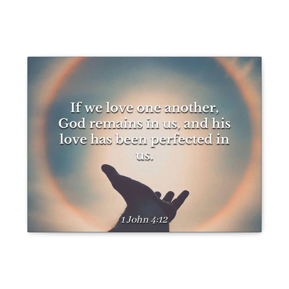 Scripture Canvas Love Is Perfect 1 John 4:12 Christian Wall Art Bible Verse Print Ready to Hang