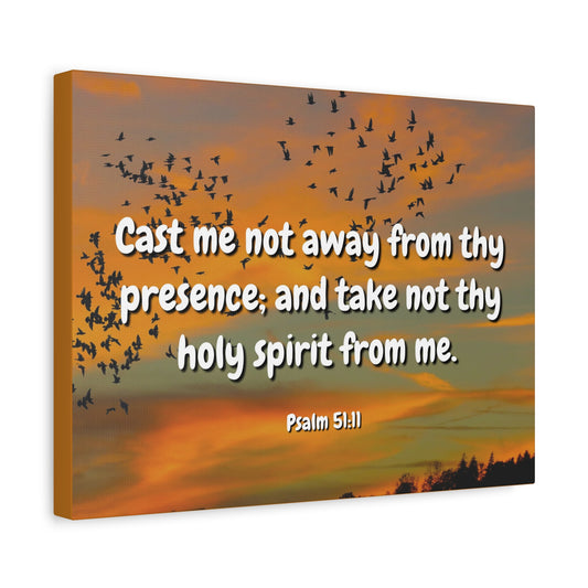 Scripture Canvas Holy Spirit Psalms 51:11 Christian Wall Art Bible Verse Print Ready to Hang