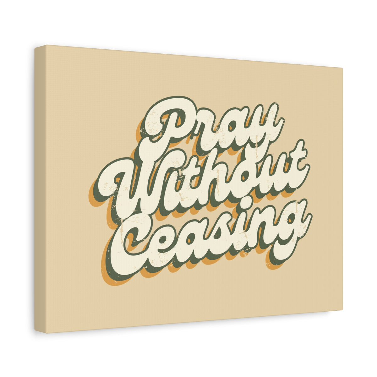 Scripture Canvas Pray Without Ceasing 1 Thessalonians 5:17 90's Christian Wall Art Bible Verse Print Ready to Hang