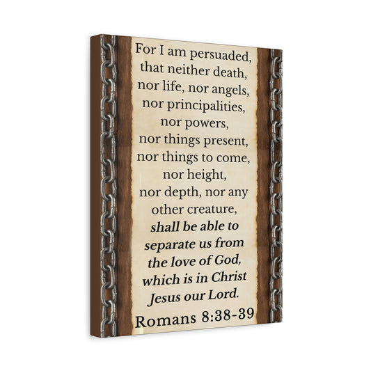 Scripture Walls Romans 8:38-39 Chain Bible Verse Canvas Christian Wall Art Ready to Hang Unframed