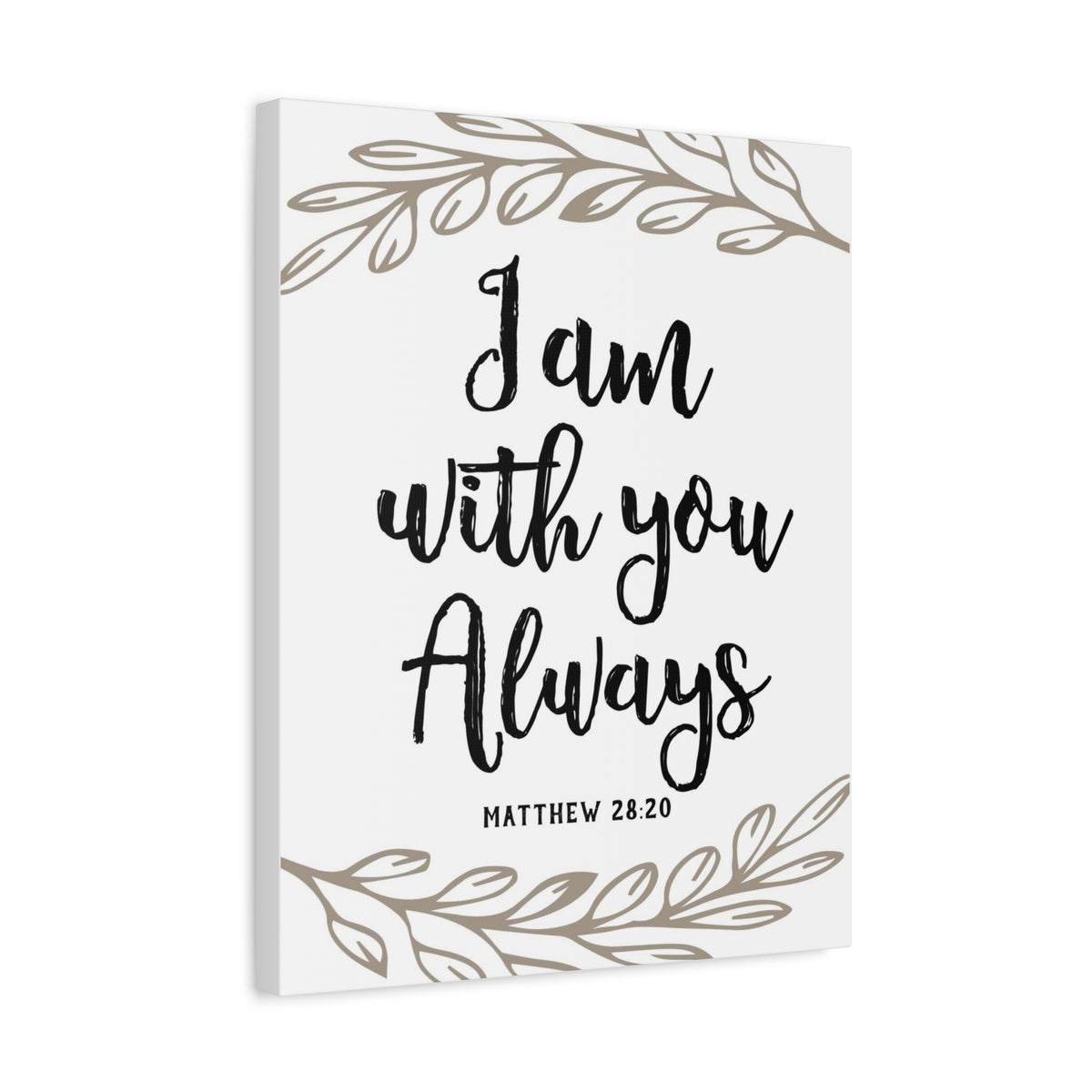 Scripture Canvas With You Always Brown Branch Matthew 28:20 Christian Wall Art Bible Verse Print Ready to Hang