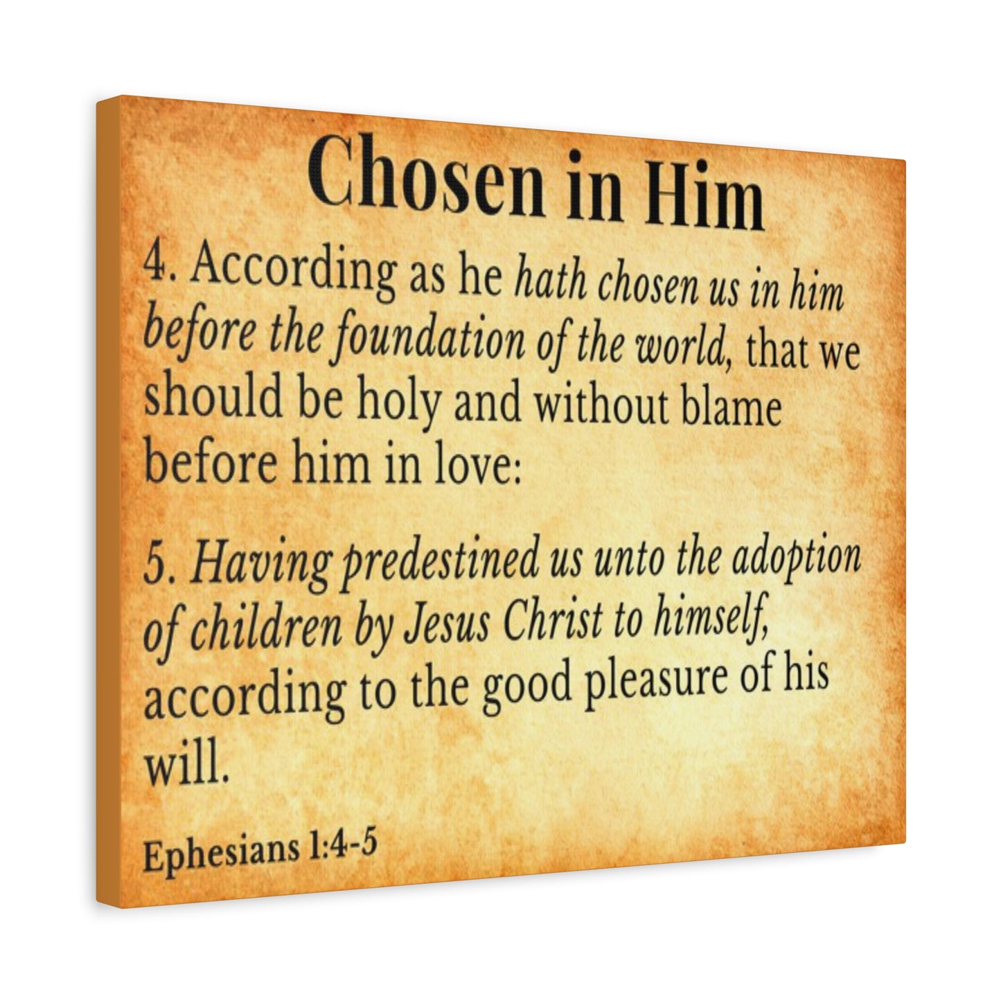 Scripture Walls Ephesians 1:4-5 Chosen in Christ Gold Bible Verse Canvas Christian Wall Art Ready to Hang Unframed
