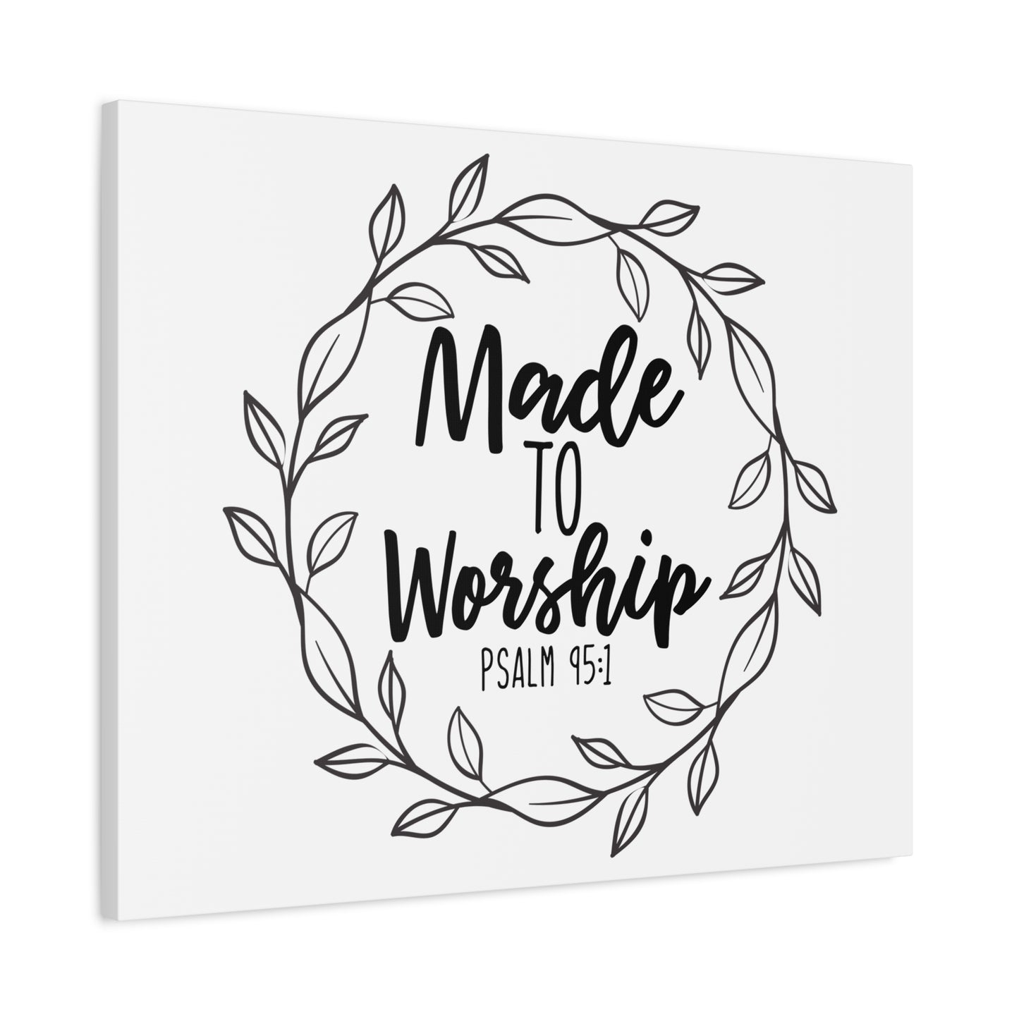 Scripture Canvas Made To Worship Psalm 95:1 Christian Wall Art Bible Verse Print Ready to Hang