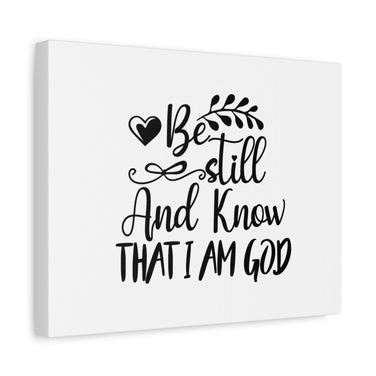 Scripture Canvas Be Still And Know That I Am God Psalm 46:10 Christian Wall Art Bible Verse Print Ready to Hang