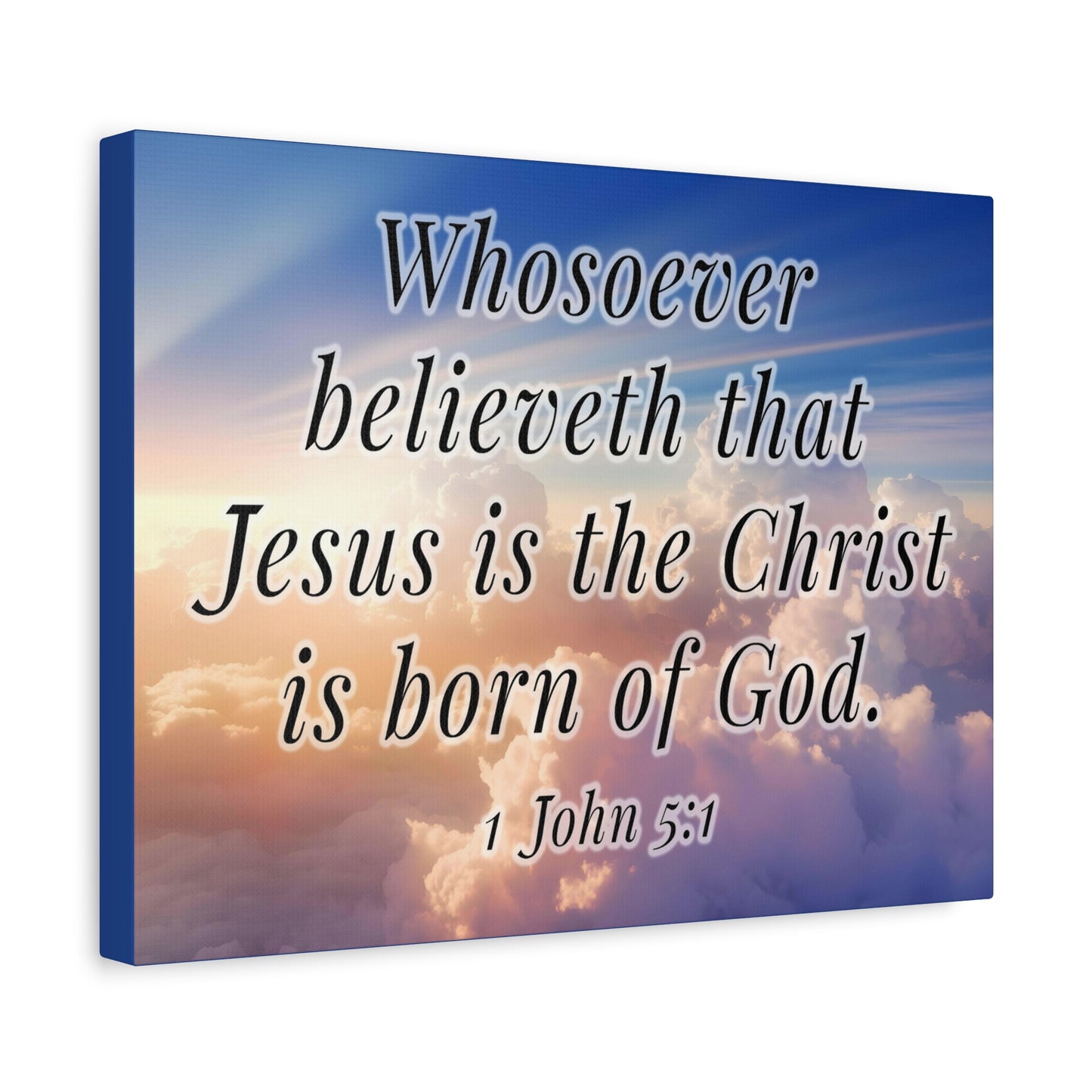 Scripture Walls 1 John 5:1 Jesus is the Christ Bible Verse Canvas Christian Wall Art Ready to Hang Unframed