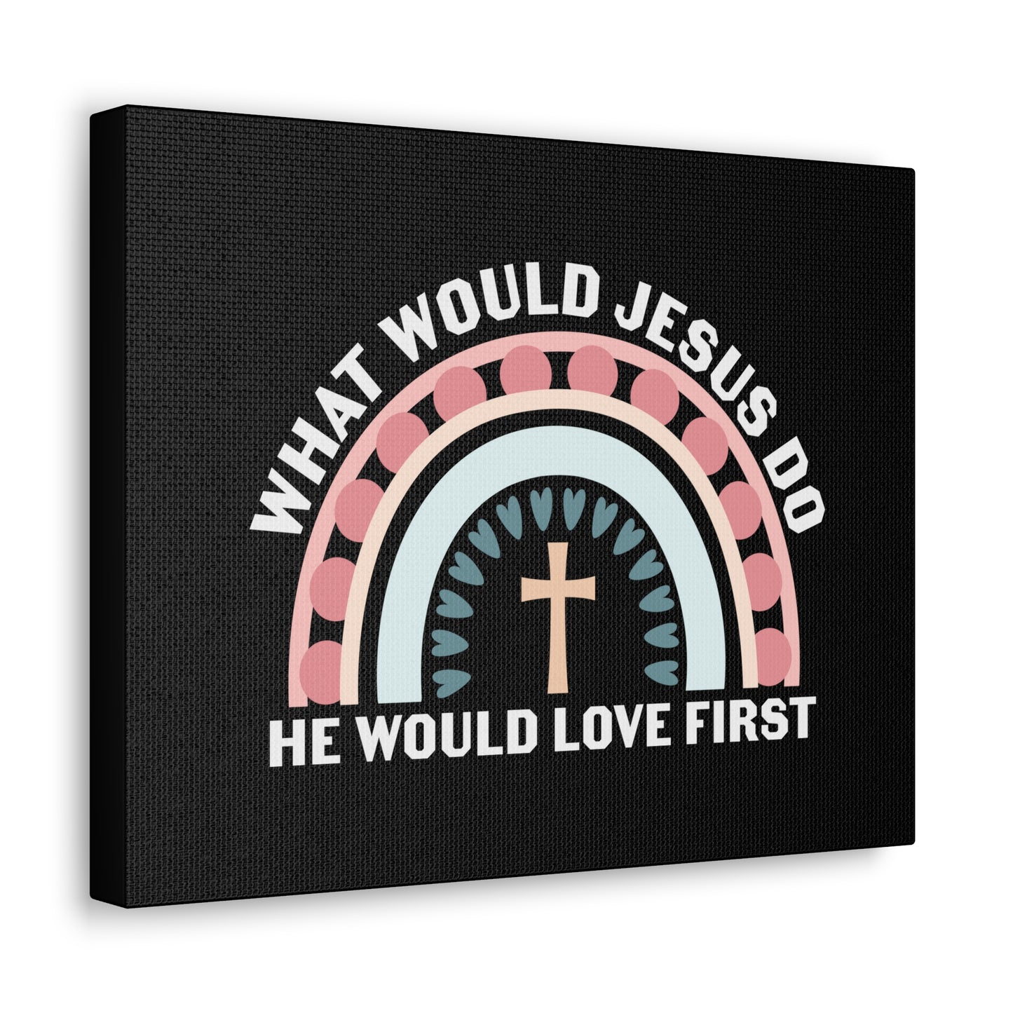 Would Jesus Do 1 John 4:19 Christian Wall Art Bible Verse Print Ready to Hang