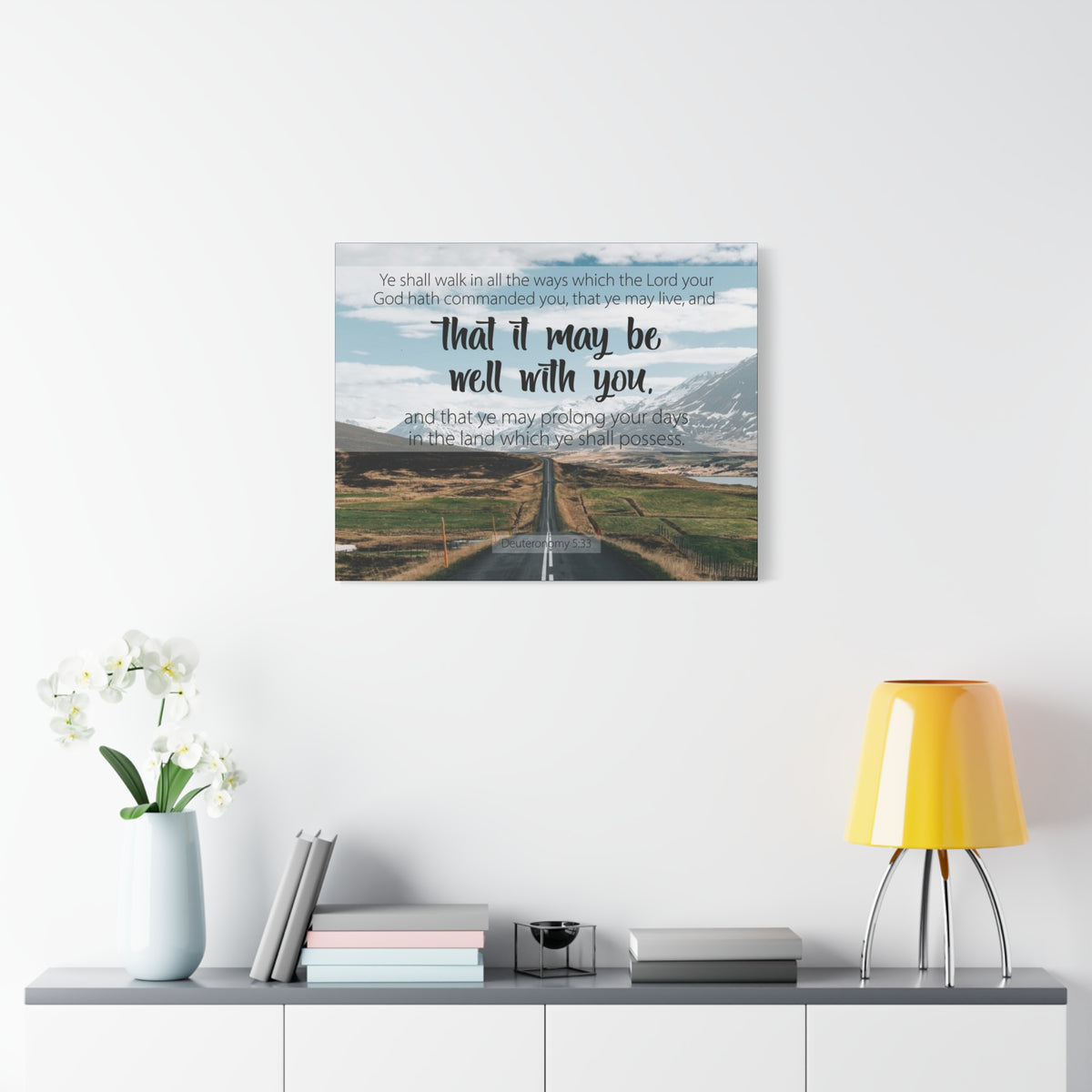 Scripture Canvas That It May Be Well With You Deuteronomy 5:33 Christian Wall Art Bible Verse Print Ready to Hang
